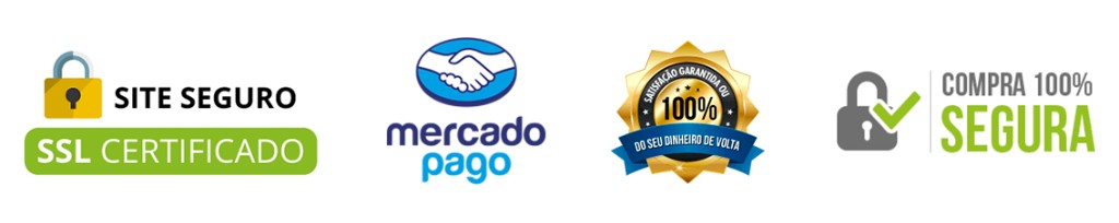 Site seguro SSL certificado, Mercado Pago, satisfação garantida, compra 100% segura